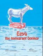 Eeya the Immigrant Donkey