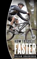 How to Cycle Faster