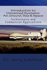 Introduction to Unmanned Systems