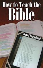 How to Teach the Bible