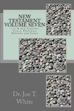 New Testament Volume Seven