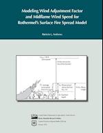 Modeling Wind Adjustment Factor and Midflame Wind Speed for Rothermel's Surface Fire Spread Model
