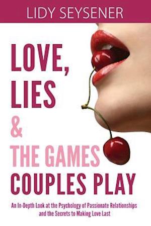 Love, Lies and the Games Couples Play