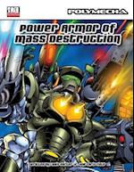 Power Armor of Mass Destruction