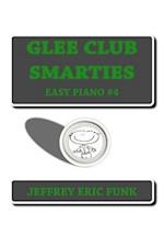 Glee Club Smarties Easy Piano 4