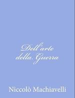 Dell'arte Della Guerra