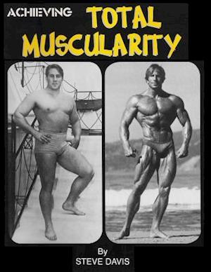 Achieving Total Muscularity