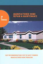 Manufactured Home Repair and Maintenance