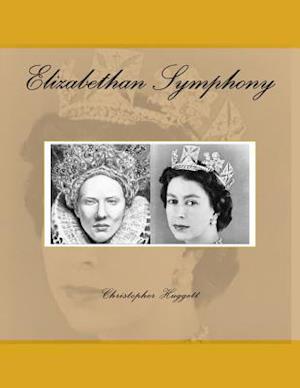 Elizabethan Symphony