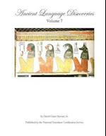 Ancient Language Discoveries, Volume 7