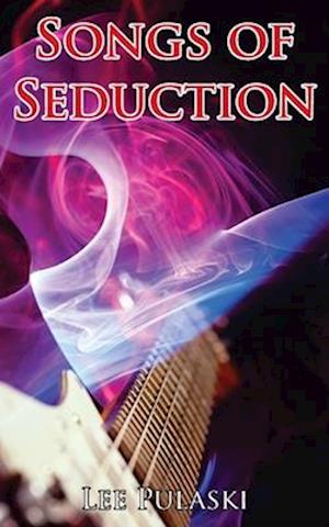 Songs of Seduction