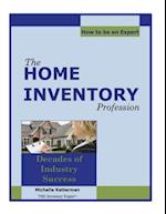 The Home Inventory Profession...How to Be an Expert
