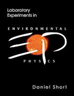 Laboratory Experiments in Environmental Physics