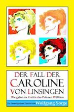 Der Fall Der Caroline Von Linsingen