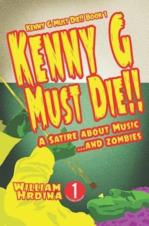 Kenny G Must Die!!