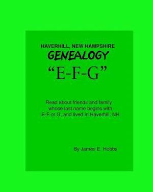 Haverhill, New Hampshire Genealogy E-F-G