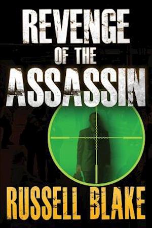 Revenge of the Assassin (Assassin Series #2)