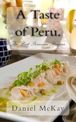 A Taste of Peru.