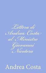 Lettera Di Andrea Costa Al Ministro Giovanni Nicotera