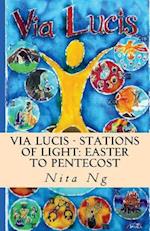 Via Lucis - Stations of Light