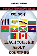 Teach Your Kids about Countries [Vol4 ]