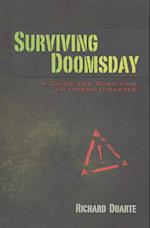 Surviving Doomsday: A Guide for Surviving an Urban Disaster 