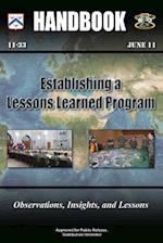 Establishing a Lessons Learned Program - Observations, Insights, and Lessons