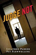 Judge Not