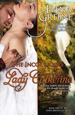 The Incorrigible Lady Catherine