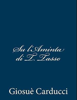 Su l'Aminta Di T. Tasso