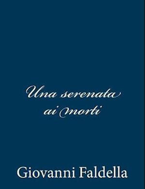 Una Serenata AI Morti