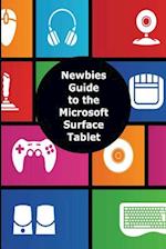 A Newbies Guide to the Microsoft Surface Tablet