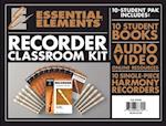 Essential Elements for Recorder Classroom Kit: Includes 10 Student Books Online Audio and 10 Recorders