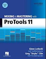 Mixing and Mastering with Pro Tools 11 [With DVD ROM]