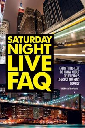 Saturday Night Live FAQ