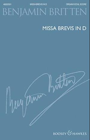 Missa Brevis in D - New Edition