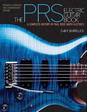 The Prs Electric Guitar Book