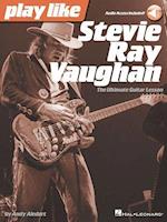 Play Like Stevie Ray Vaughan