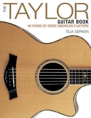 The Taylor Guitar Book