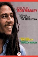 Listen to Bob Marley
