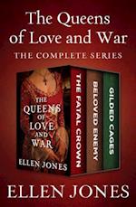 Queens of Love and War