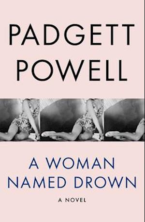 A Woman Named Drown