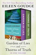 Garden of Lies and Thorns of Truth