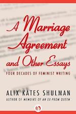 A Marriage Agreement and Other Essays