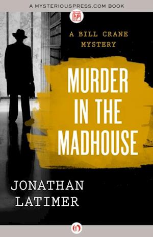 Murder in the Madhouse