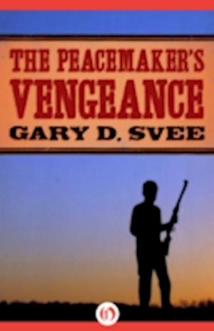 Peacemaker's Vengeance