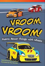 Vroom, Vroom! Poems about Things with Wheels (Library Bound) (Early Fluent)