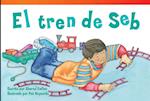 El Tren de Seb (Seb's Train) (Spanish Version) = Seb's Train
