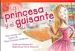 La Princesa y El Guisante (the Princess and the Pea) (Spanish Version) (Upper Emergent)