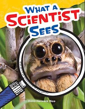 What a Scientist Sees (Grade 4)